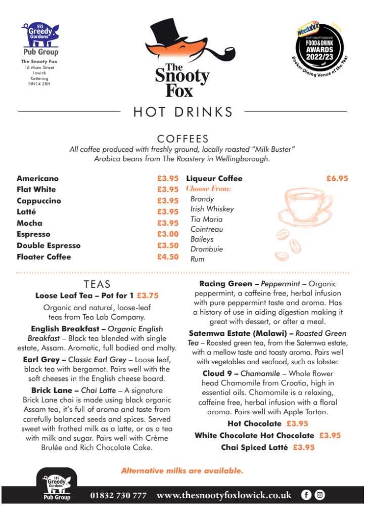 The Snooty Fox Hot Drinks